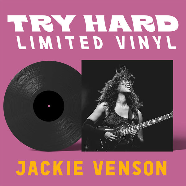 Vol 1 | Jackie Venson "Evolution of Joy" (Try Hard Ltd Vinly Edition)