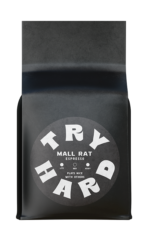 Try Hard Coffee - Mall Rat Espresso Blend